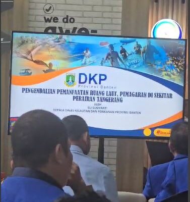 Diskusi Publik : DKP Banten” Pemanfaatan Pesisir Laut Diperbolehkan dan Dilindungi Perda”